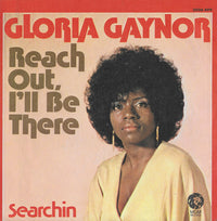 Gloria Gaynor : Reach Out, I'll Be There (7", Single)