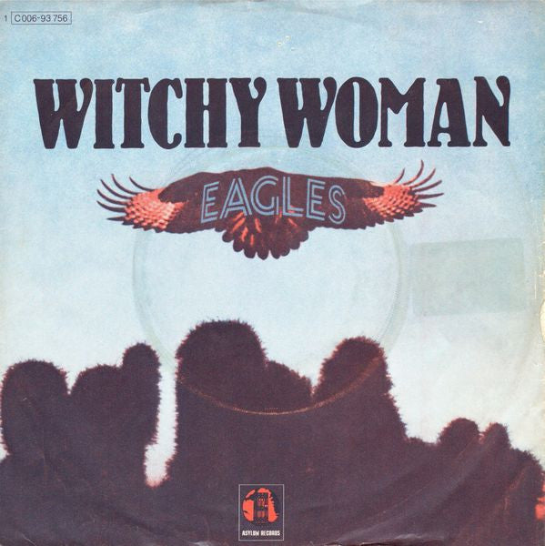 Eagles : Witchy Woman (7", Single)