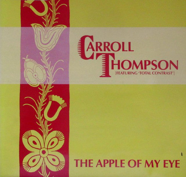 Carroll Thompson Featuring Total Contrast : The Apple Of My Eye (12")