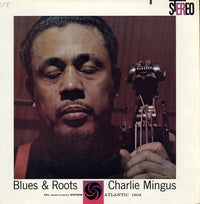 Charles Mingus : Blues & Roots (LP, Album, RE)