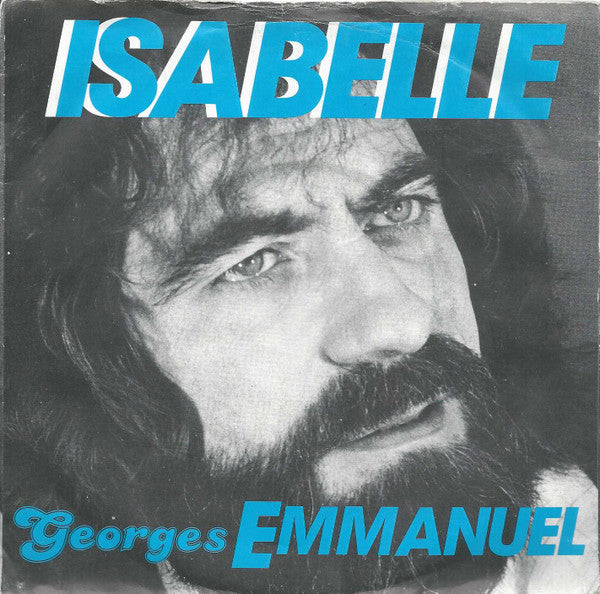 Georges Emmanuel : Isabelle (7", Single)