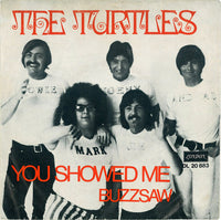 The Turtles : You Showed Me  (7", Single)