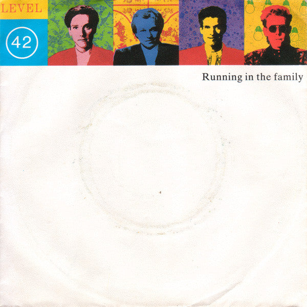 Level 42 : Running In The Family (7", Single, Sil)