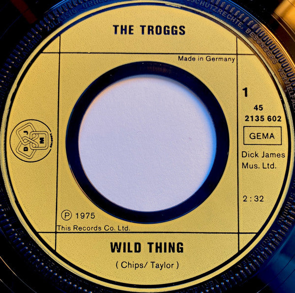 The Troggs : Wild Thing / Can't Control  Myself (7", Single)