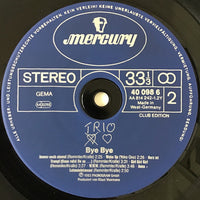 Trio : Bye Bye (LP, Album, Club)