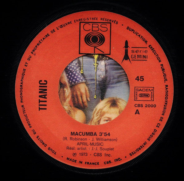 Titanic (3) : Macumba (7", Single)