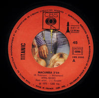 Titanic (3) : Macumba (7", Single)