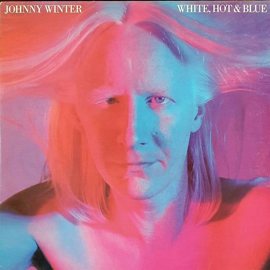 Johnny Winter : White, Hot & Blue (LP, Album)