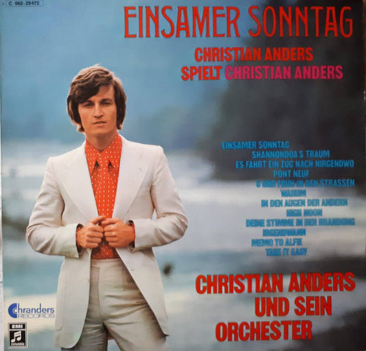 Christian Anders Und Sein Orchester : Einsamer Sonntag (Christian Anders Spielt Christian Anders) (LP)