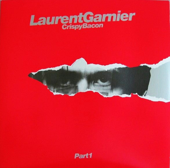 Laurent Garnier : Crispy Bacon (Part 1) (12", RP)