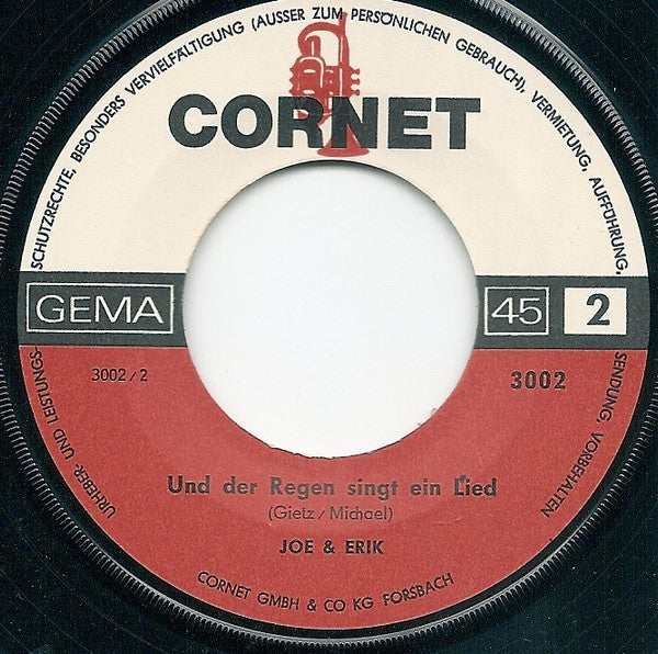 Joe & Erik : Ich Komm' Lieber Heut Als Morgen (7", Single)