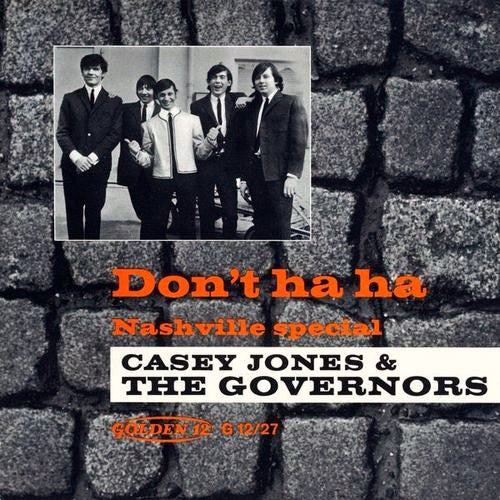 Casey Jones & The Governors : Don't Ha Ha (7", Single, Mono)