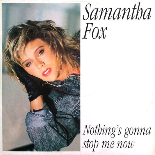 Samantha Fox : Nothing's Gonna Stop Me Now (12", Maxi)