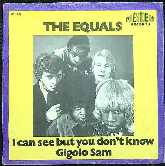 The Equals : I Can See, But You Don't Know / Gigolo Sam (7", Single)