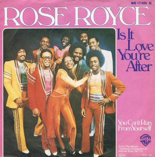 Rose Royce : Is It Love You're After (7", Single)