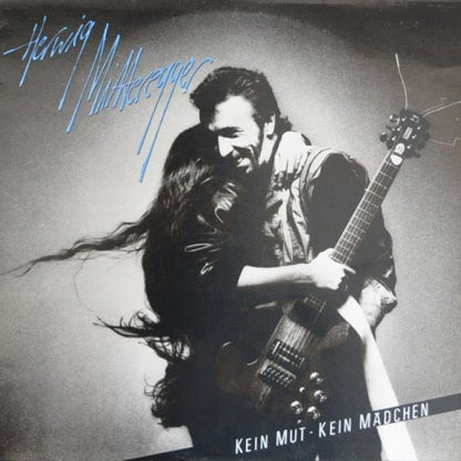 Herwig Mitteregger : Kein Mut - Kein Mädchen (LP, Album, RE)