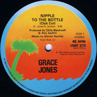 Grace Jones : Nipple To The Bottle (Club Cut) / The Apple Stretching (12", Single)