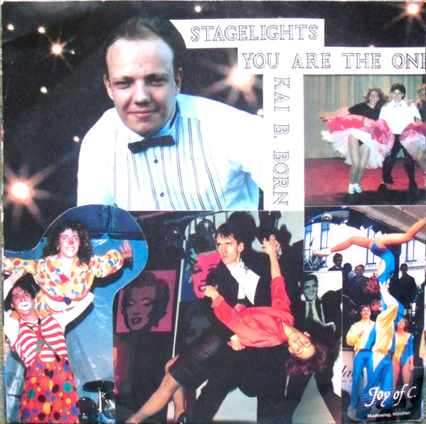Kai B. Born : Stagelights / Your Are The One (7")