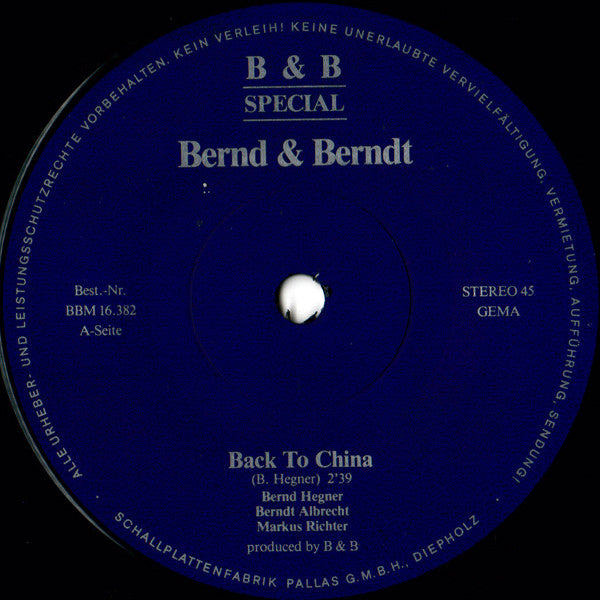 Bernd & Berndt : Back To China (7", Single)