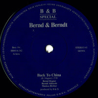 Bernd & Berndt : Back To China (7", Single)
