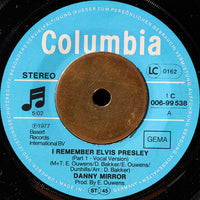 Danny Mirror : I Remember Elvis Presley (7", Single)