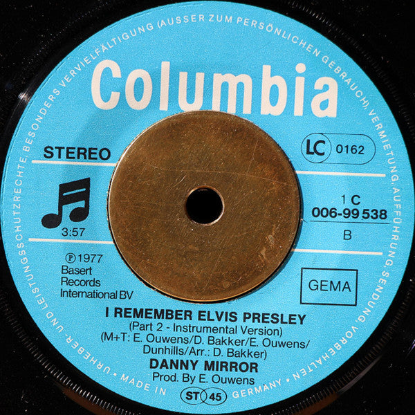Danny Mirror : I Remember Elvis Presley (7", Single)