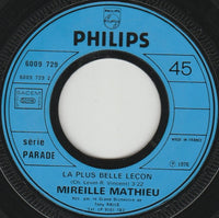 Mireille Mathieu : Qu'attends-tu De Moi / La Plus Belle Leçon (7", Single)