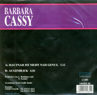 Barbara Cassy : Hautnah Ist Nicht Nah Genug (7", Single)