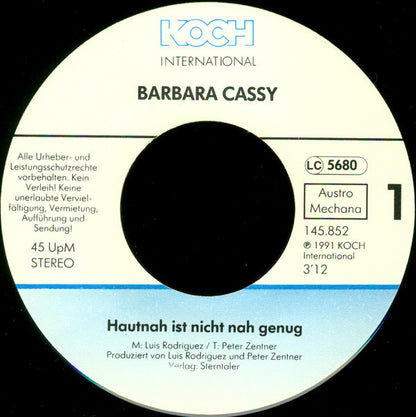 Barbara Cassy : Hautnah Ist Nicht Nah Genug (7", Single)