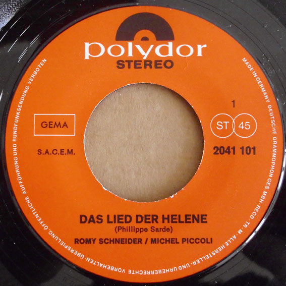 Romy Schneider, Michel Piccoli, Philippe Sarde : Das Lied Der Helene / Les Choses De La Vie (7")