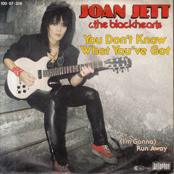 Joan Jett & The Blackhearts : You Don't Know What You've Got (7", Single)