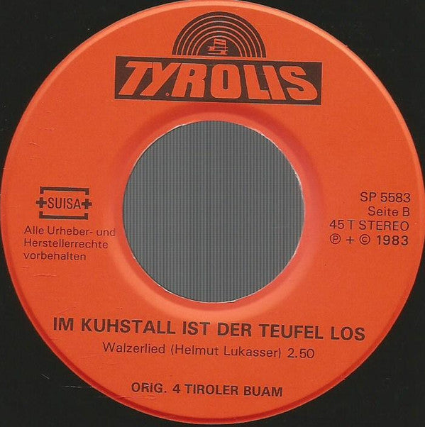 Orig. 4 Tiroler Buam* : Hey, Rudi, Spiel' Uns Eins (7", Single)