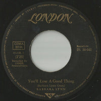 Barbara Lynn : You'll Lose a Good Thing (7")