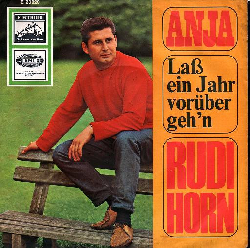 Rudi Horn : Anja / Laß Ein Jahr Vorübergeh'n (7", Single)