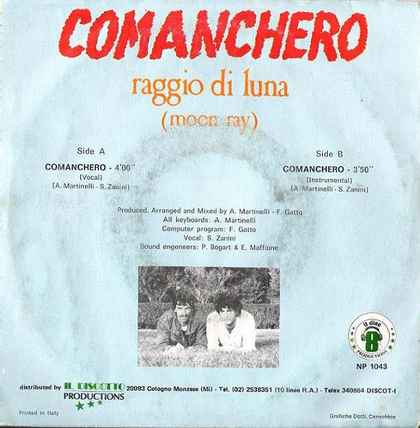 Raggio Di Luna (Moon Ray)* : Comanchero (7")