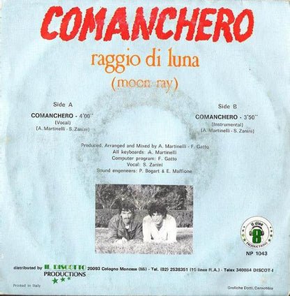 Raggio Di Luna (Moon Ray)* : Comanchero (7")