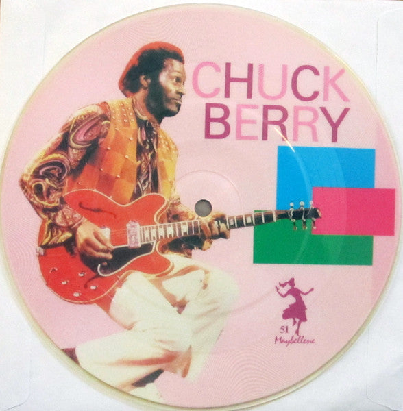 Chuck Berry : Johnny B. Goode / Around And Around (7", Single, Ltd, Pic, S/Edition)