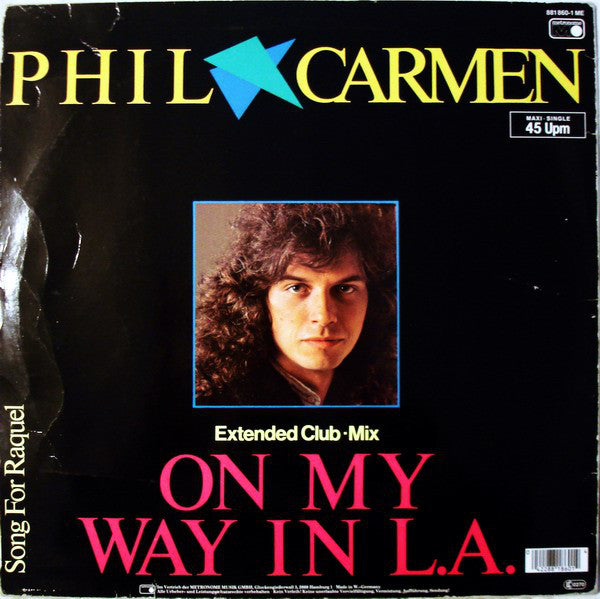 Phil Carmen : On My Way In L.A. (Extended Club•Mix) (12", Maxi)