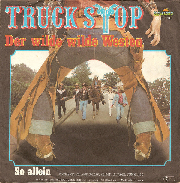 Truck Stop (2) : Der Wilde Wilde Westen (7", Single)