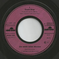 Truck Stop (2) : Der Wilde Wilde Westen (7", Single)