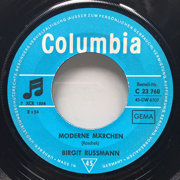 Birgit Rüssmann* : Moderne Märchen / Ich Habe Meine Kinderschuh' Begraben (7", Single)