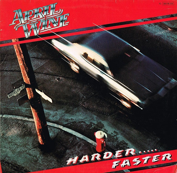 April Wine : Harder.....Faster (LP, Album)