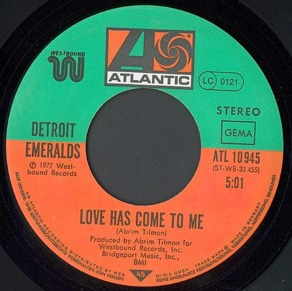 Detroit Emeralds : Feel The Need / Love Has Come To Me (7", Single)