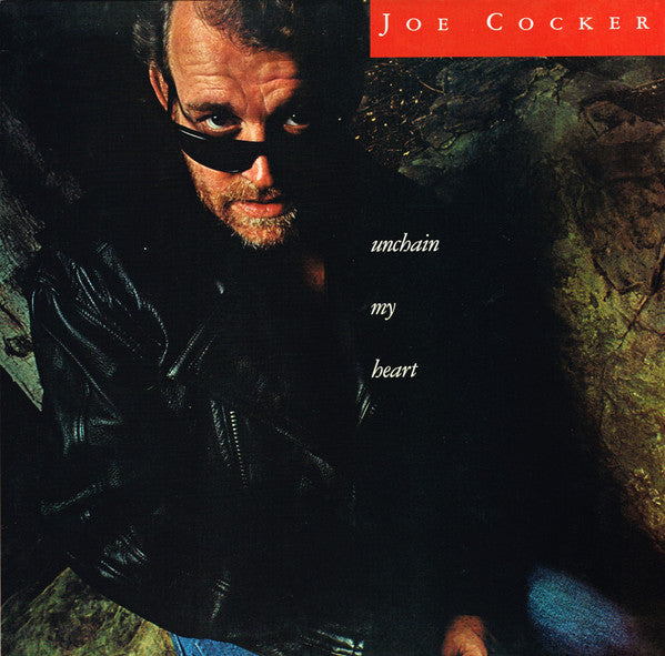 Joe Cocker : Unchain My Heart (LP, Album, Club)