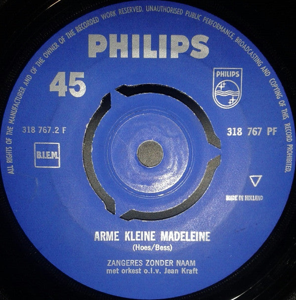 Zangeres Zonder Naam : Rij Voorzichtig / Arme Kleine Madeleine (7", Mono, 3-P)