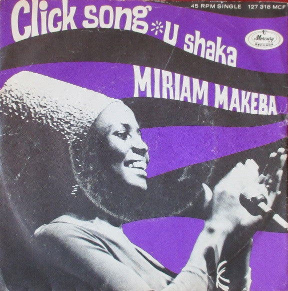 Miriam Makeba : Click Song * U Shaka (7", Single, Mono)