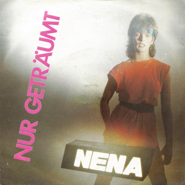 Nena : Nur Geträumt (7", Single)
