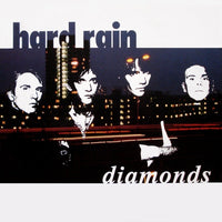 Hard Rain : Diamonds (12")