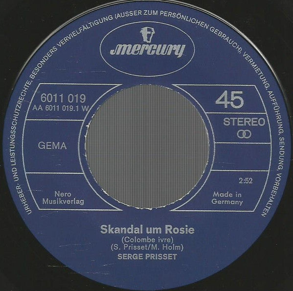 Serge Prisset : Skandal Um Rosi (Colombe Ivre) (7", Single)