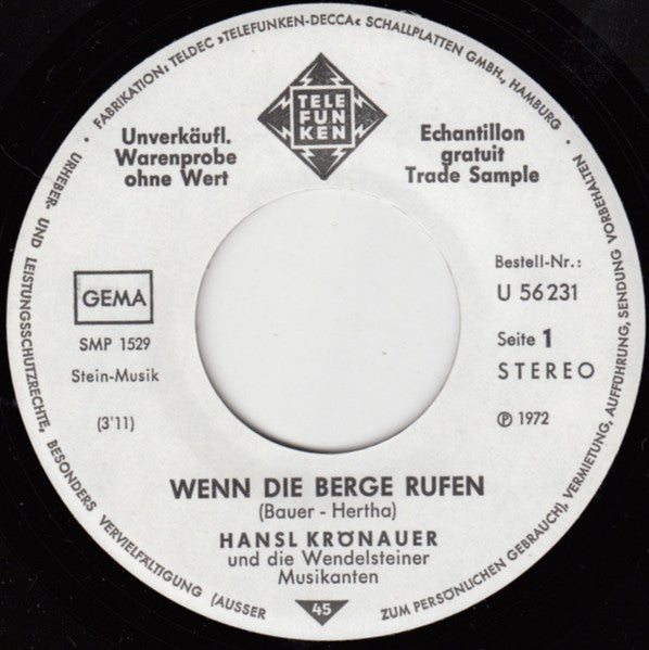 Hansl Krönauer : Wenn Die Berge Rufen (7", Single, Promo)